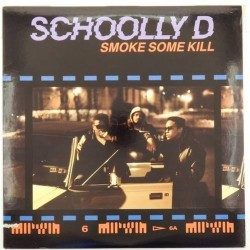 Пластинка Schoolly D Smoke some kill